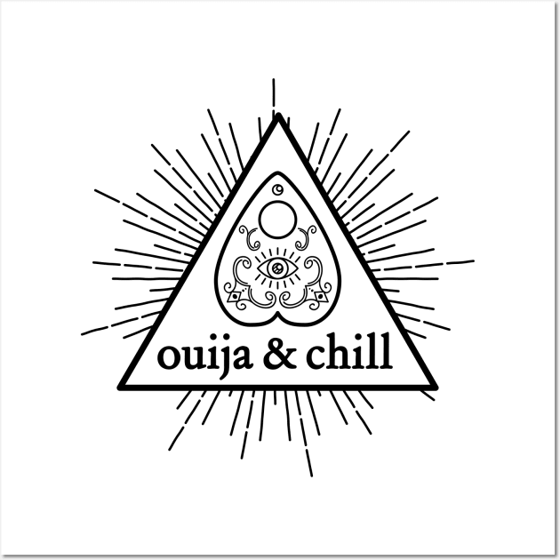 Ouija and Chill - Black Wall Art by hya_bm
